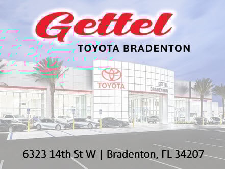 Gettel Toyota: "THE ORIGINAL ONE ON 41" in Bradenton, FL 34207