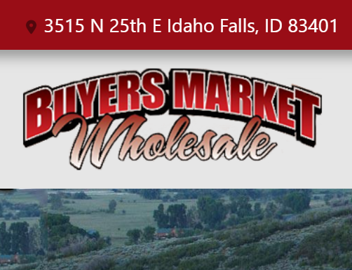 Buyers Market Wholesale in Idaho Falls, ID 83401