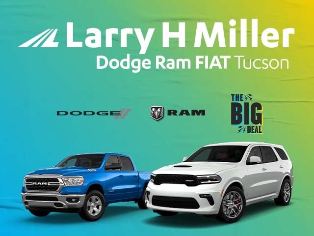 Larry H. Miller Dodge RAM Tucson in Tucson, AZ 85711