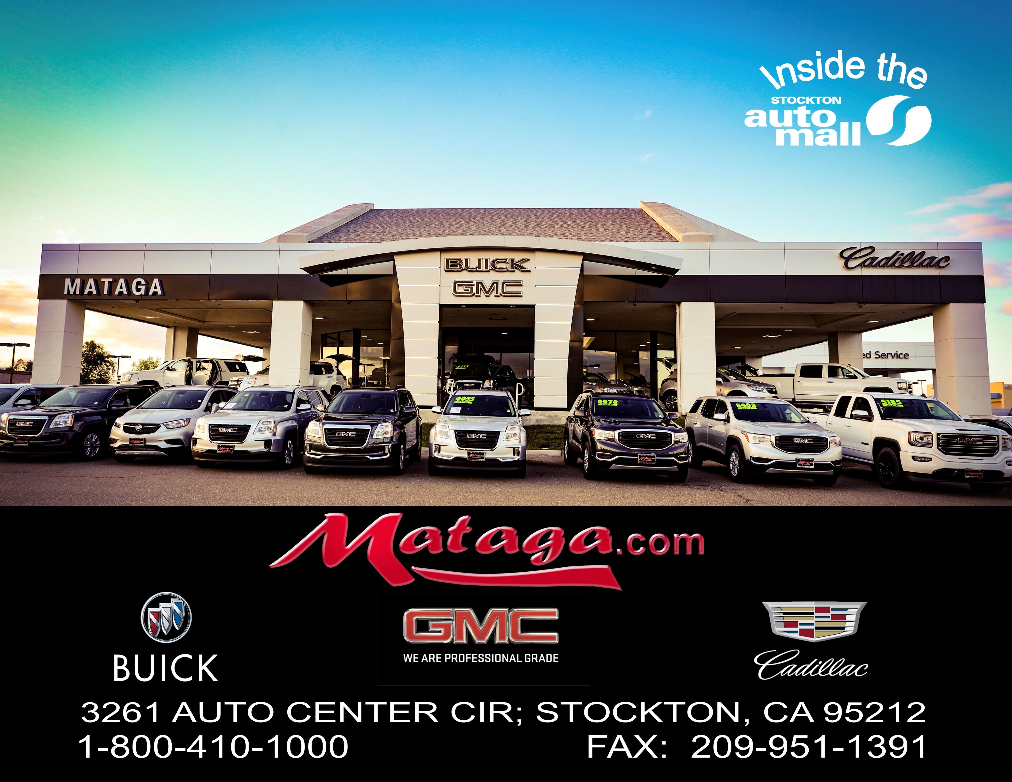Mataga GMC Cadillac in Stockton, CA 95212