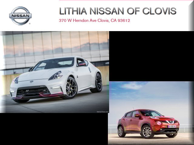 Lithia Nissan of Clovis in Clovis, CA 93612